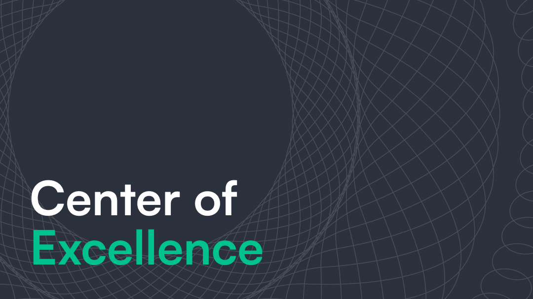 Center of Excellence