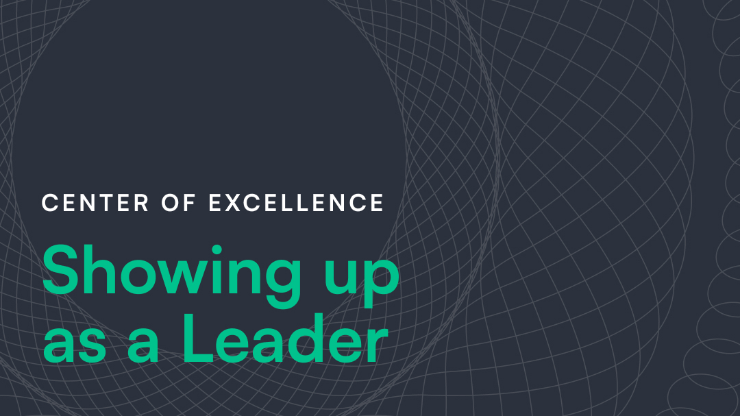 Showing up as a Leader