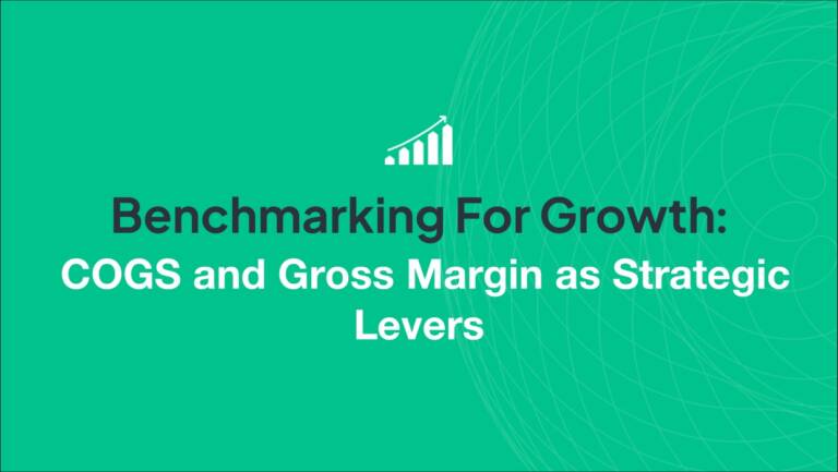 Benchmarking for Growth: COGS and Gross Margin as Strategic Levers
