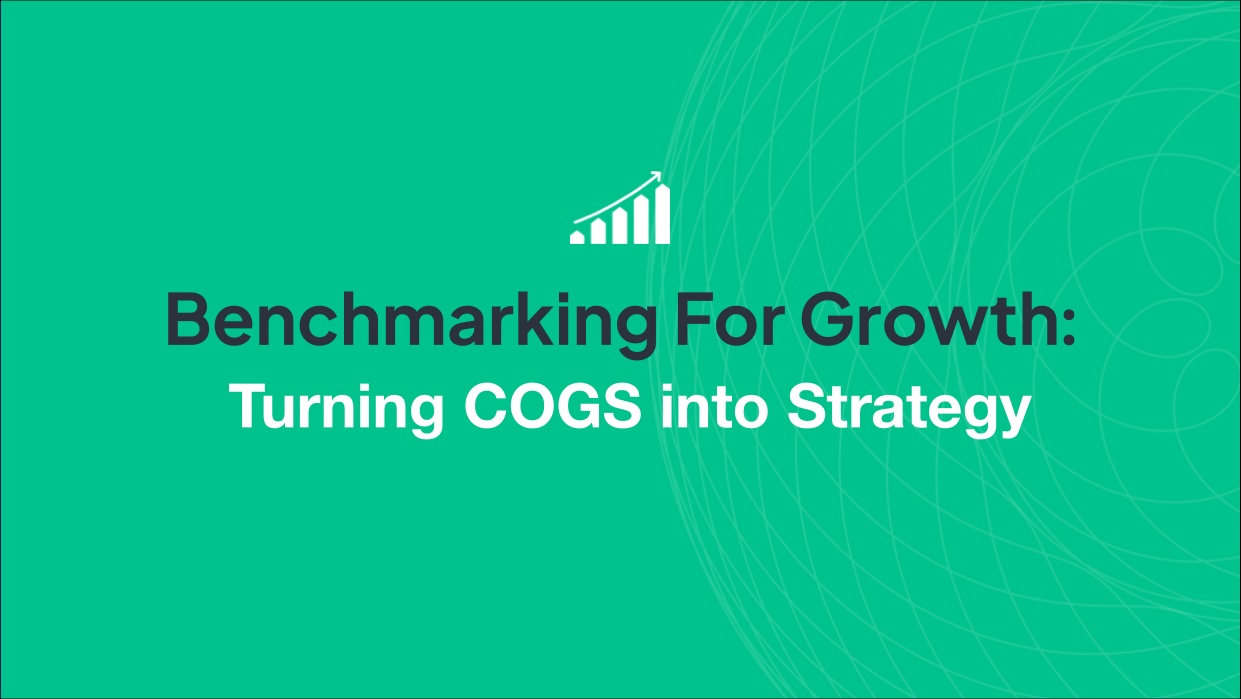 Benchmarking for Growth: Turning COGS into Strategy