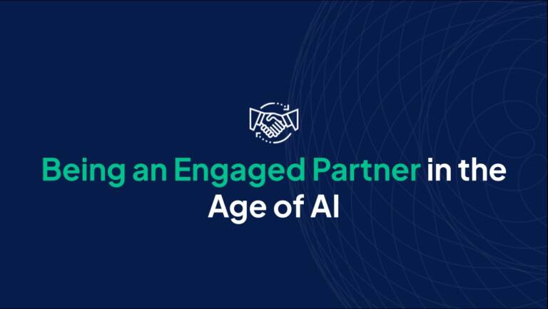 Being an Engaged Partner in the Age of AI