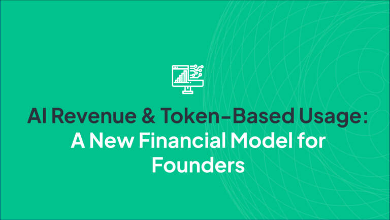 AI Revenue & Token-Based Usage: A New Financial Model for Founders